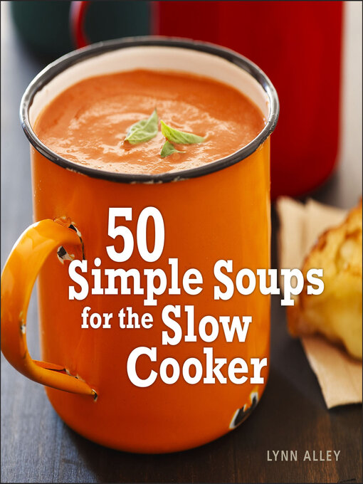 Cover image for 50 Simple Soups for the Slow Cooker